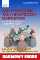 Jak prowadzić tani i skuteczny marketing?